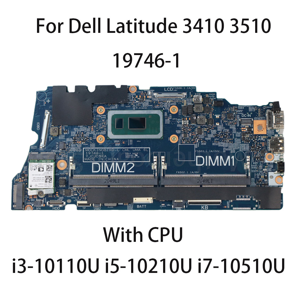 19746-1 Laptop Motherboard For Dell Latitude 3410 3510 With Cpu I3-10110U I5-10210U I7-10510U