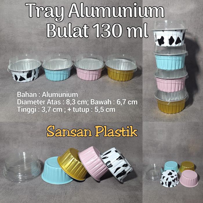 Tray Alumunium Foil Bulat 130 ml + tutup Wadah Alumunium Cup Cake Puding