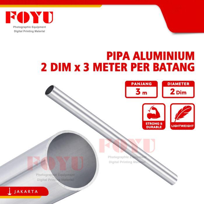 Pipa Aluminium 2 Dim X 3 Meter Per Batang
