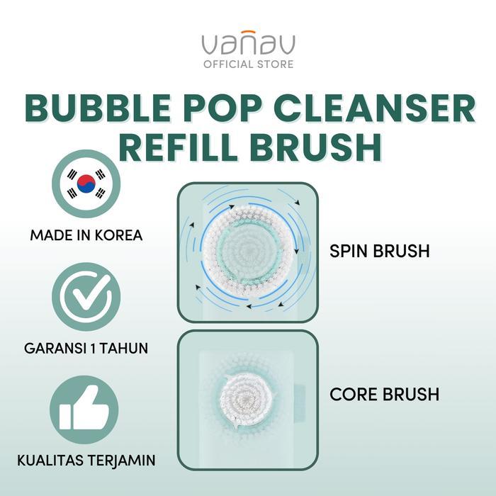 Vanav Bubble Pop Cleanser Reffil Brush - Alat Pembersih Wajah