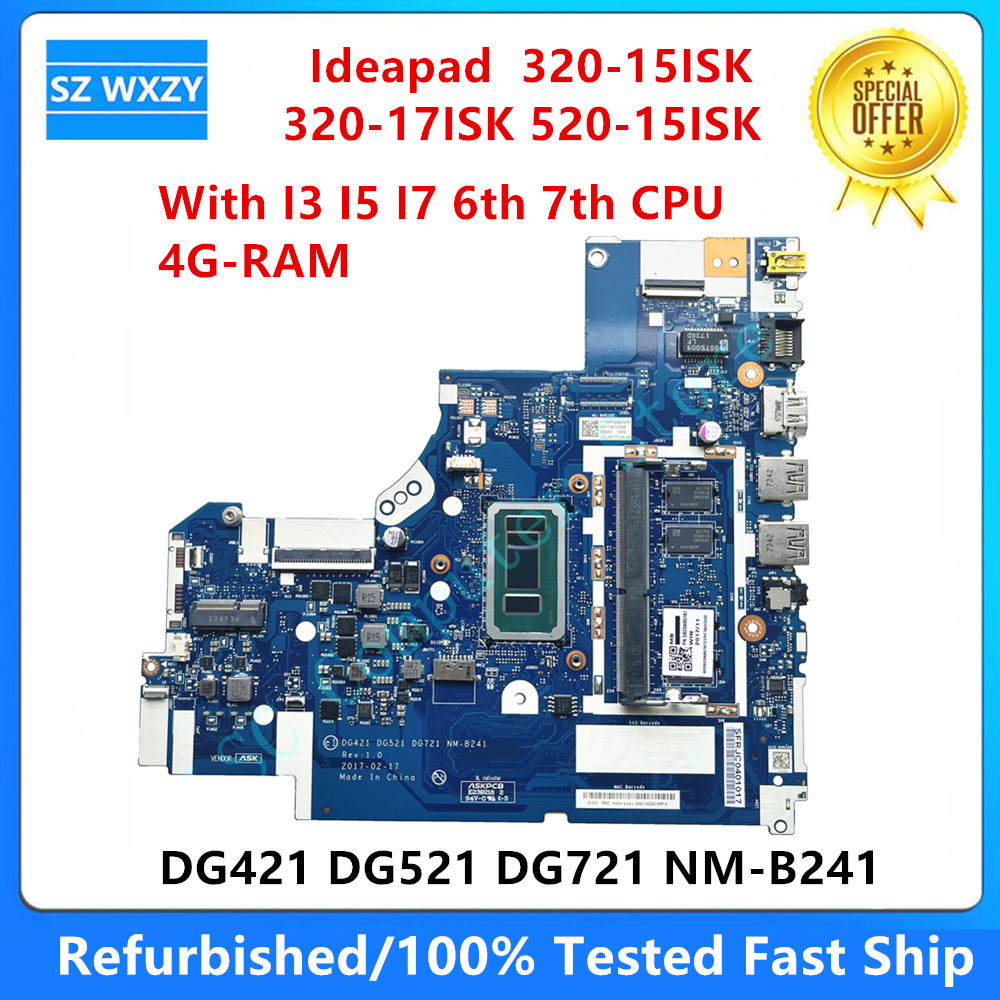 For Ideapad 320-15Isk 320-17Isk 520-15Isk Laptop Motherboard With 4G Ram Dg421 Dg521 Dg721 Nm-B241