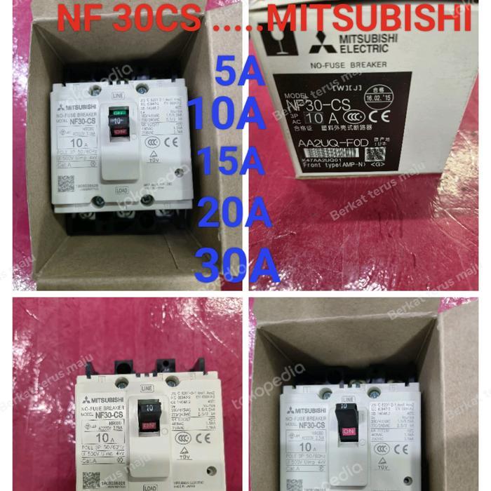 MCCB NF 30CS 3P. ..... MERK MITSUBISHI ( PILIHAN AMPER DI VARIAN )