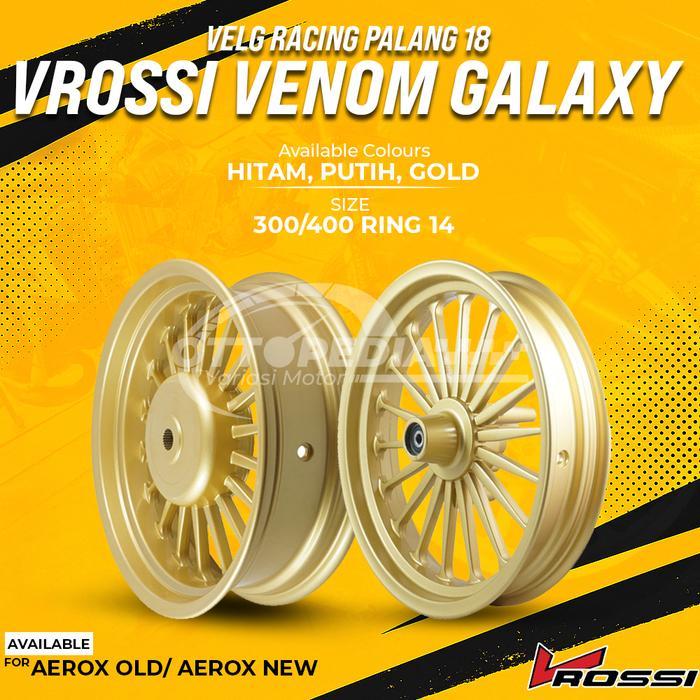 populer] VRossi Velg Aerox Pelek Racing Tapak Lebar Galaxy Palang 18 Uk Ring 14 - 300 & 400