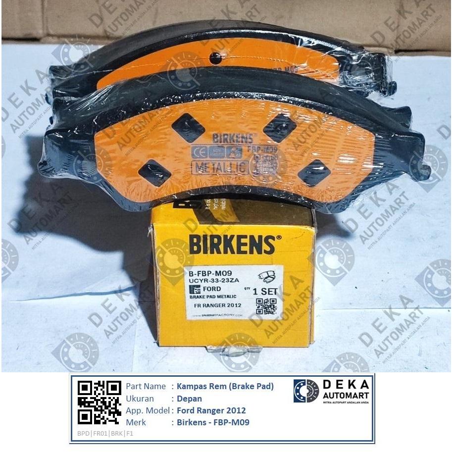 Kampas Rem (Brake Pad) Birkens Depan untuk Ford Ranger 2012 (FBP-M09)