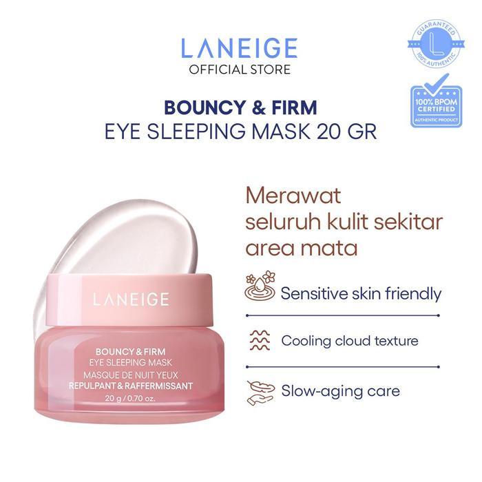 yx3w9- New Laneige Bouncy & Firm Eye Sleeping Mask 20 Gr - Masker Mata, Menyamarkan Garis