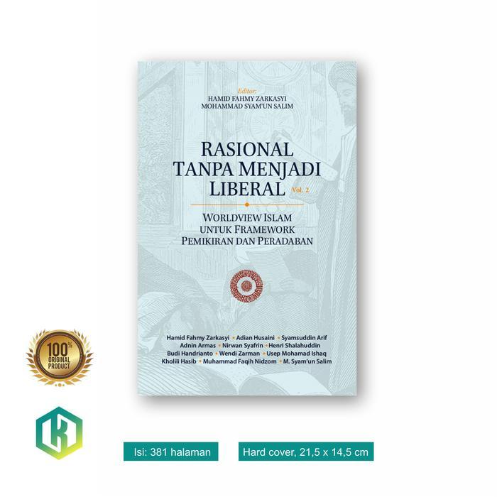 Rasional Tanpa Menjadi Liberal, Vol.2