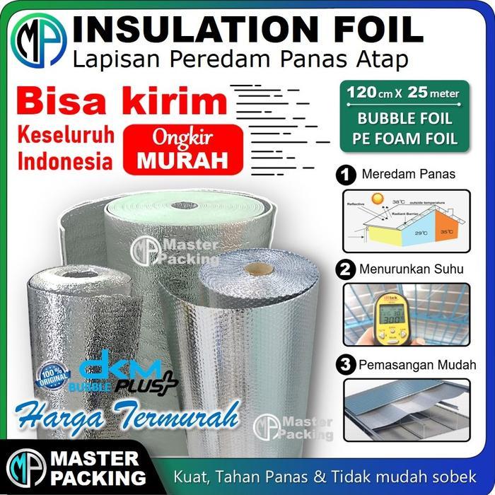 Bubble Alumunium Foil Peredam Panas Atap 120Cm X 25M / Insulation Foil