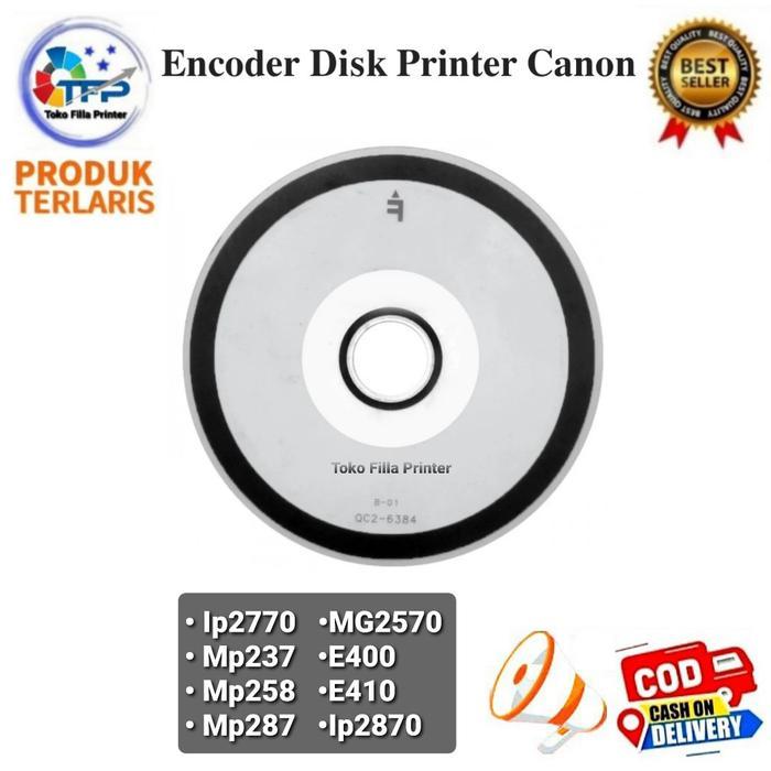 Encoder Disk Printer Canon Ip2770 Mp287 Mp258 Mp237 MG2570 E400 E410