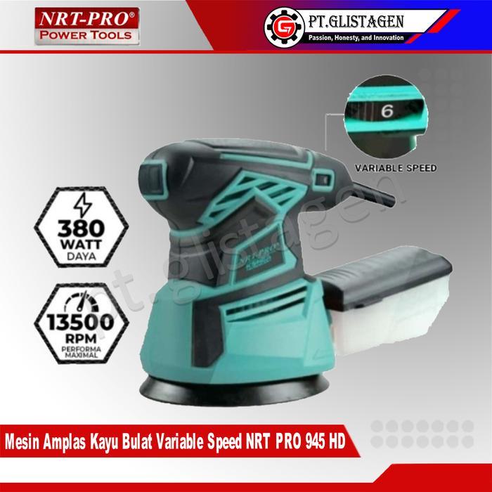 NRT-PRO 945 HD Mesin Amplas Kayu Bulat Finishing Electric Sander Variable Speed 945 945HD ORIGINAL