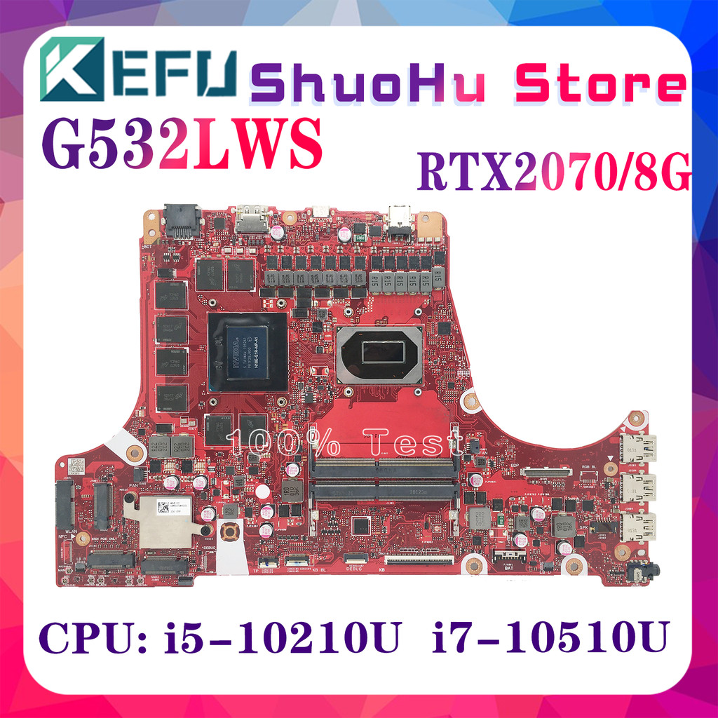Kefu G532Lws Mainboard For Asus Gl712Lv G532Lw G712Lv G712Lw G712Lws