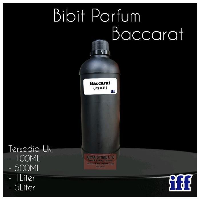 Sp57- Bibit Parfum Baccarat 100Ml ( Original Iff ) / Biang Parfum Baccarat ( Original Iff )