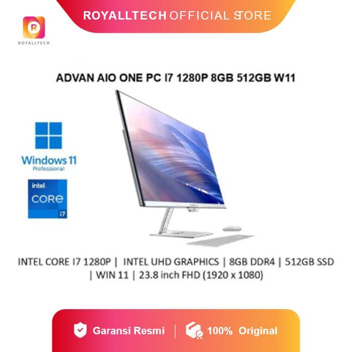 ADVAN AIO ONE PC I7 1280P I5 1240P 8GB 512GB W11 23.8FHD - PC AIO ALL IN ONE DESKTOP KOMPUTER