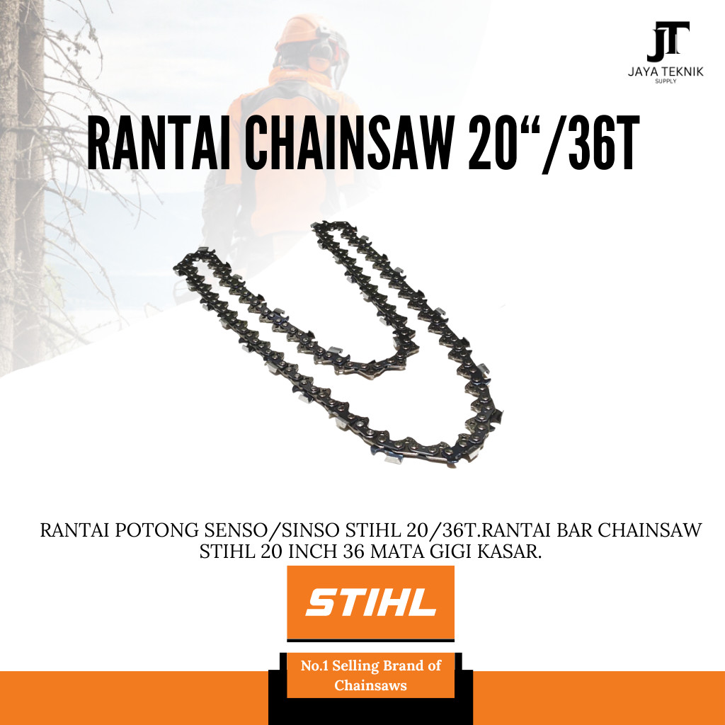 Rantai Potong Senso/Sinso Stihl 20/36T.Rantai Bar Chainsaw Stihl 20 inch 36 mata Gigi Kasar.