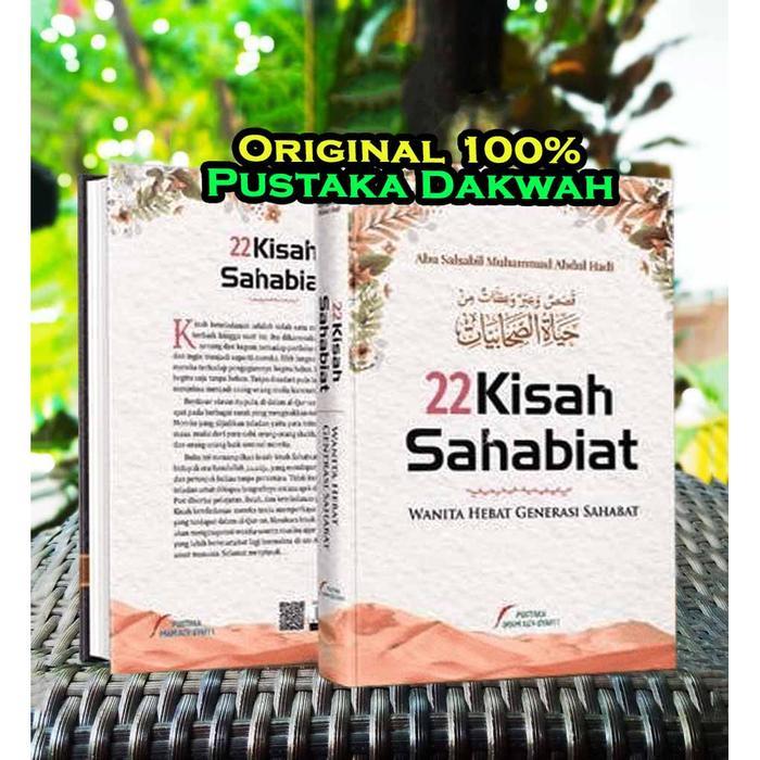 22 Kisah Sahabiat Wanita Hebat Generasi Sahabat Biografi Shahabiyah Shahabat Shohabiyah Nabi 22