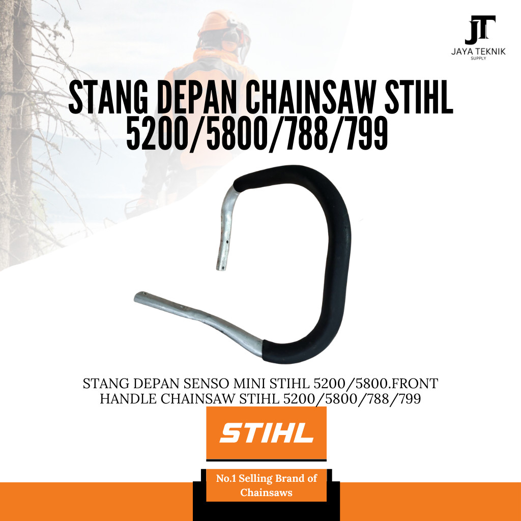 Stang Depan Senso Mini Stihl 5200/5800.Front Handle Chainsaw Stihl 5200/5800/788/799