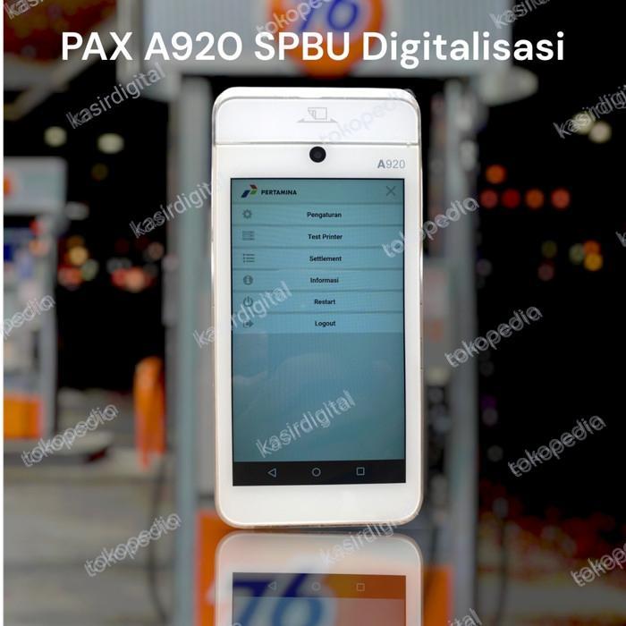 Android Edc Pax A920 Spbu Digitalisasi