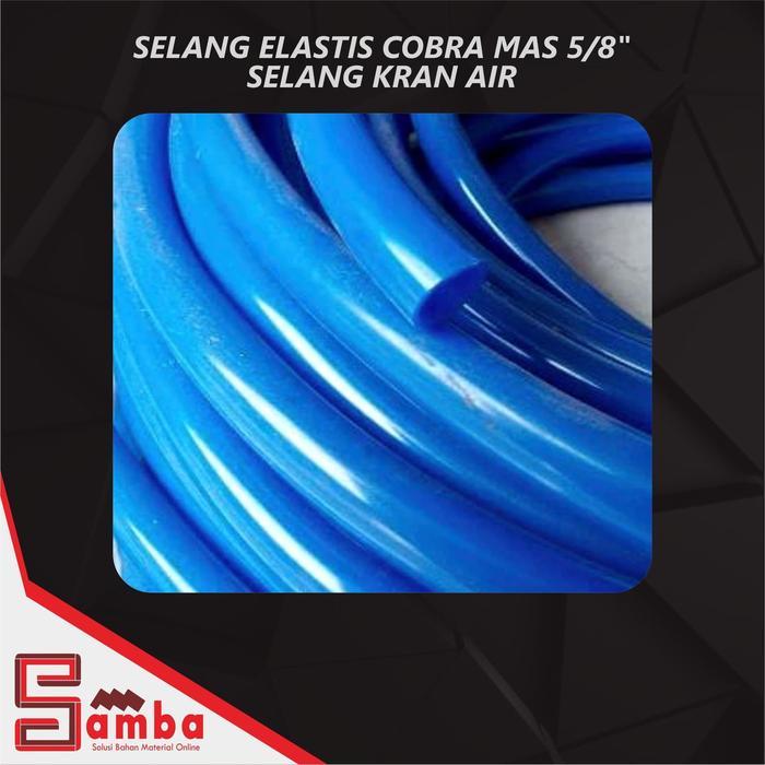 SELANG ELASTIS COBRA MAS 5/8"/SELANG KRAN AIR