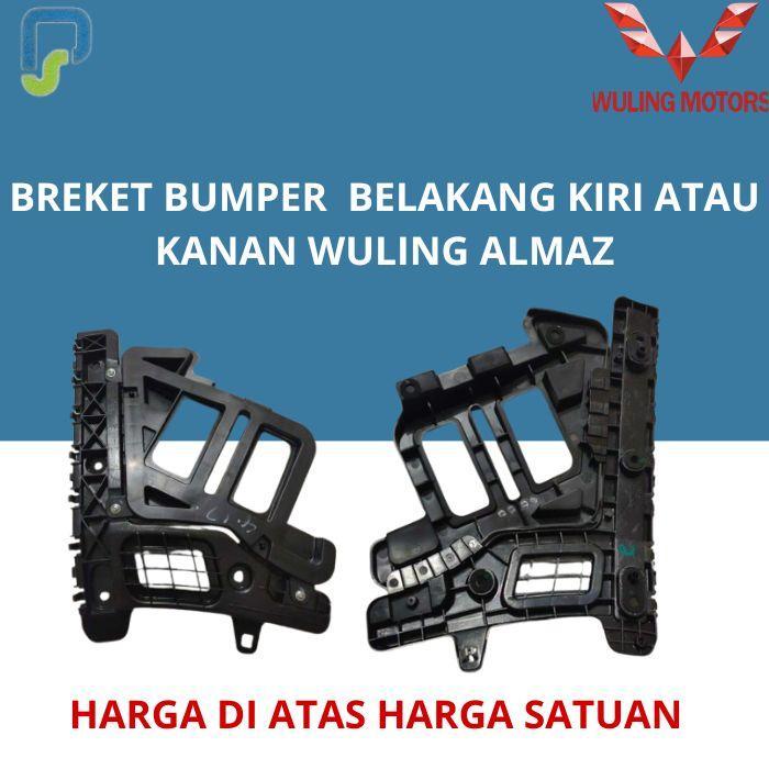 Bracket Bumper Belakang Wuling Almaz BEST