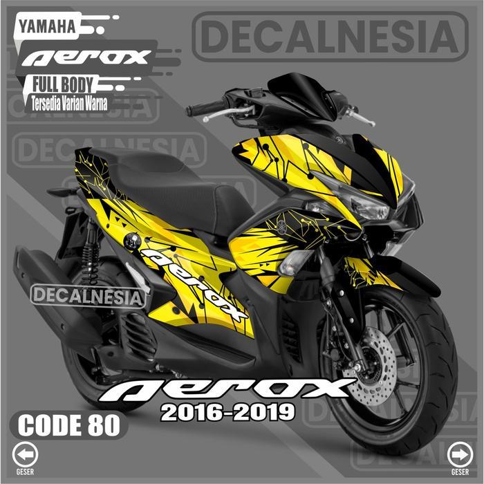 Stiker Decal Aerox 155 Old 2016 2017 2018 2019 Full Body Sticker Variasi Motor Yamaha Aksesoris