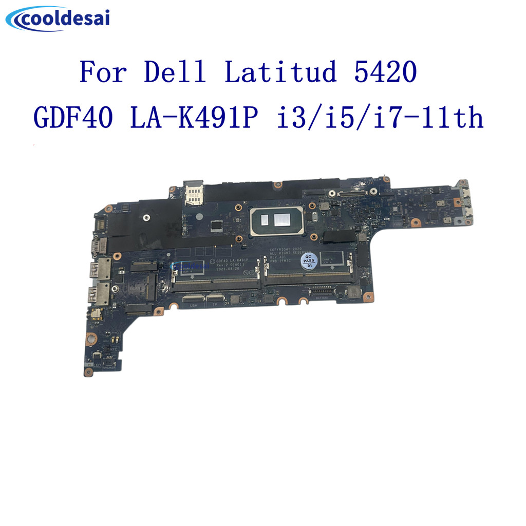 For Dell Latitude 14 5420 La-K491P Laptop Motherboard I3/I5/I7-11Th