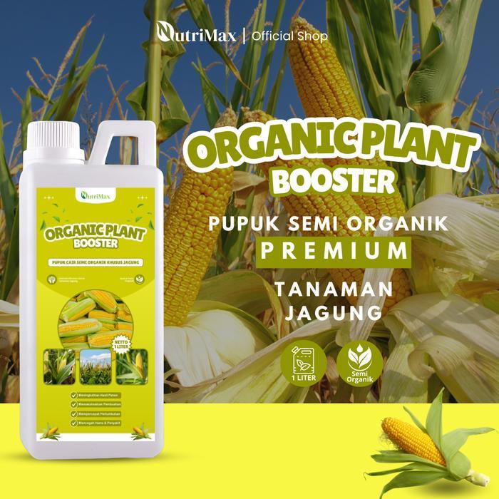 ORGANIC PLANT BOOSTER JAGUNG 1 LITER - Pupuk Organik Cair Dan ZPT Khusus Tanaman Jagung -