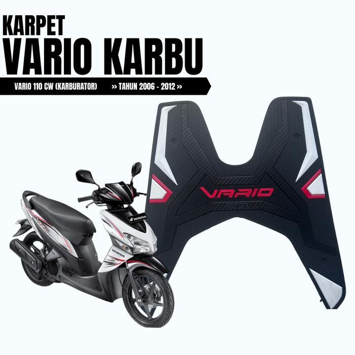 Promo Km272 Karpet Motor Vario 110 Karbu Tahun 2007 - 2012 Bahan Karet Tebal Original