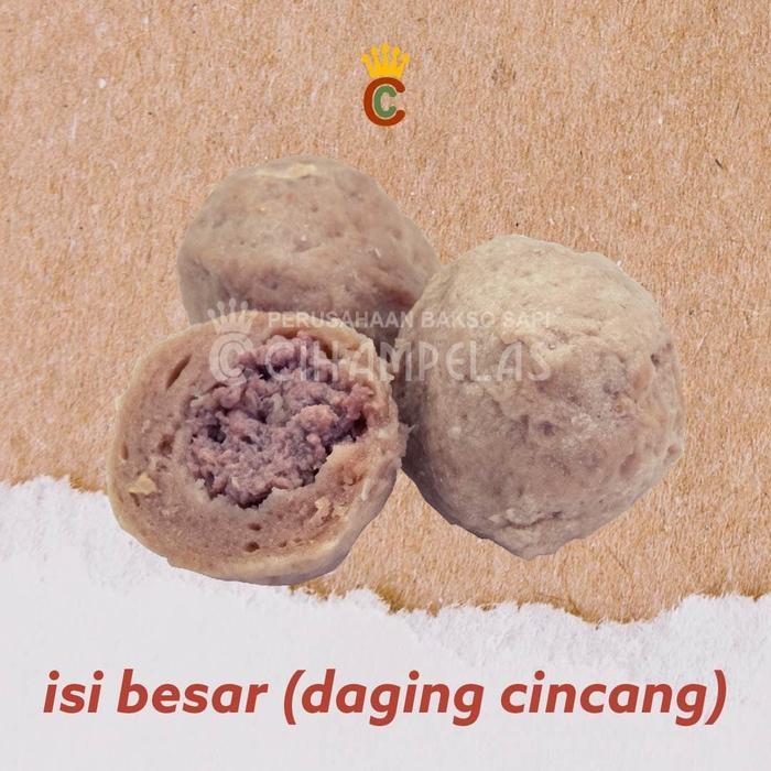 Baso Isi Besar (Daging Cincang) - Baso Sapi Cihampelas - Halal