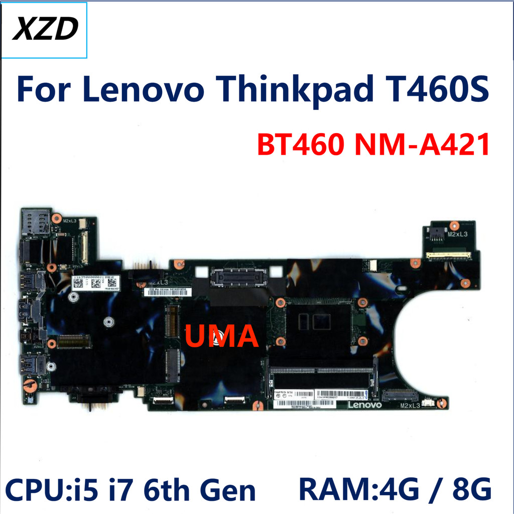 Bt460 Nm-A421 Mainboard For Thinkpad T460S Laptop Motherboard I5 I7 6Th Gen 4G/8G Ram 100% Test Ok