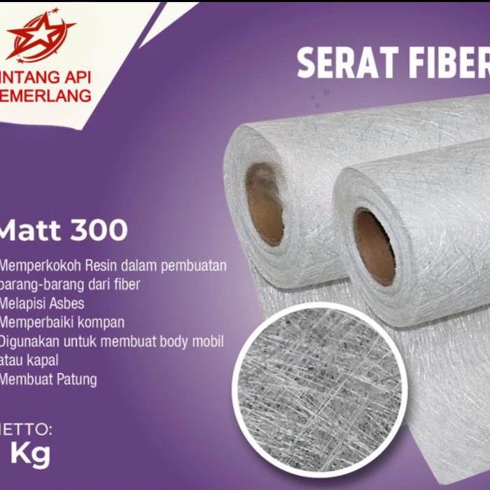 SERAT FIBER / SERAT FIBER AQUAPROOF / SERAT FIBER ROLL 300GSM