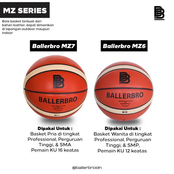 BOLA BASKET KULIT BALLERBRO MZ SERIES (LEATHER) MZ7 & MZ6
