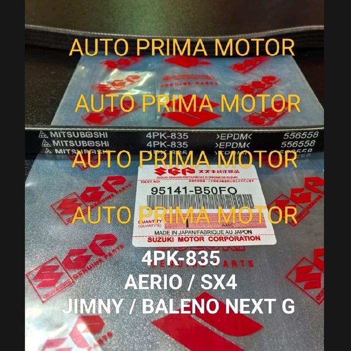 FAN VAN V BELT TALI KIPAS 4PK835 AERIO SX4 XOVER JIMNY JIMMY BALENO NEXT G 4PK-835 ASLI