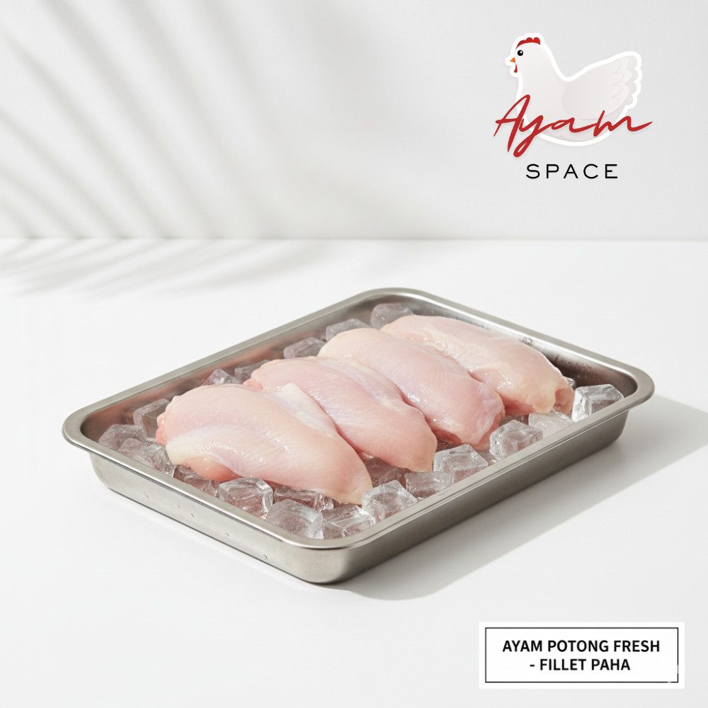 Fillet Paha Ayam 1kg / Ayam Fillet Paha 1kg