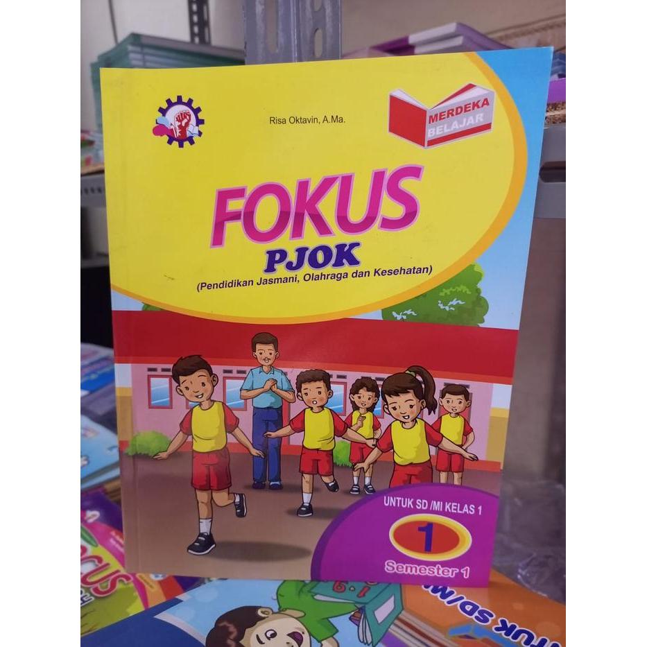 FOKUS PJOK KELAS 1 SEMESTER 1 - MERDEKA BELAJAR