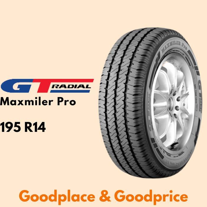 Ban mobil gt radial maxmiler pro 195 r14 L300 grandmax isuzu traga box pick up 195 r14 GT radial