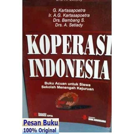 Buku Koperasi Indonesia Buku Acuan Untuk Siswa Sekolah Menengah Kejuru