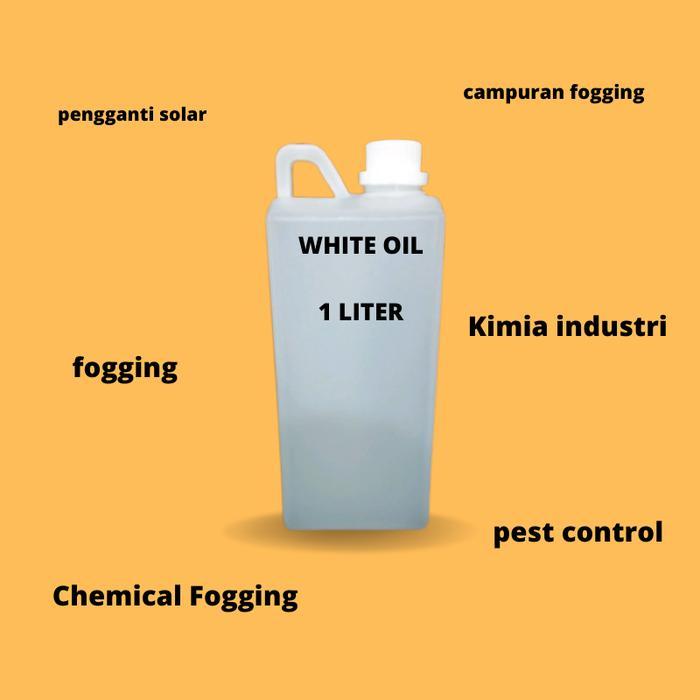 glarisaamart White oil pengganti solar campuran chemical fogging 1 liter