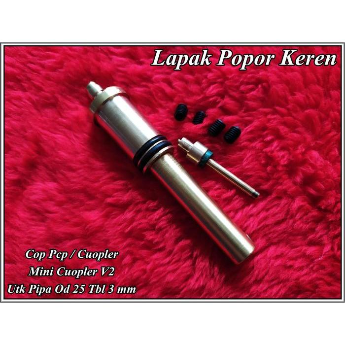 Cop PCP model Mini Coupler V2 untuk Pipa OD 25 tebal 3mm