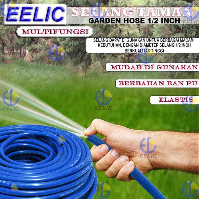 EELIC SEA-P1/2INCH selang air polos 30 meter diameter selang 1/2" multifungsi original selang air