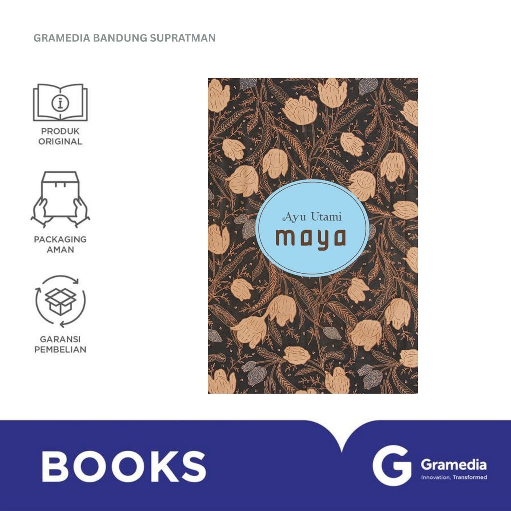 Gramedia Bandung Supratman | Buku Novel MAYA | Novel Karya Ayu Utami | Buku Novel Original Gramedia