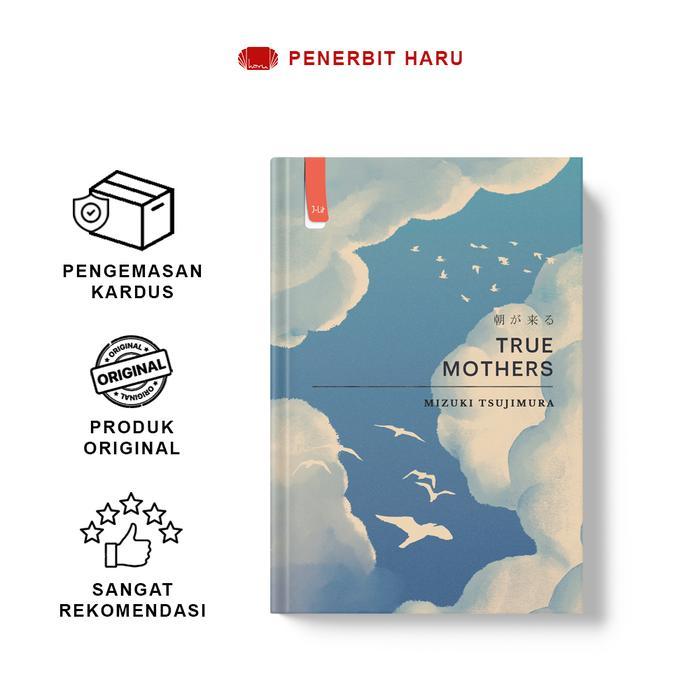 Buku Novel True Mothers Mizuki Tsujimura