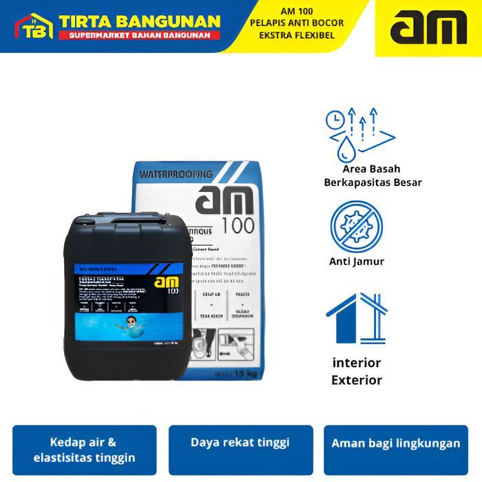 Am Pelapis Anti Bocor Am 100 Ekstra Fleksibel 2 Komponen 1Lt+1.5Kg Waterproofing Semen Polymer