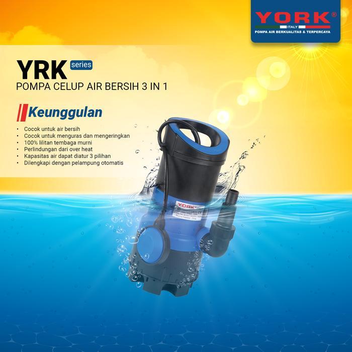 Pompa Air Celup YORK YRK - 250 A ( 3 in 1 )