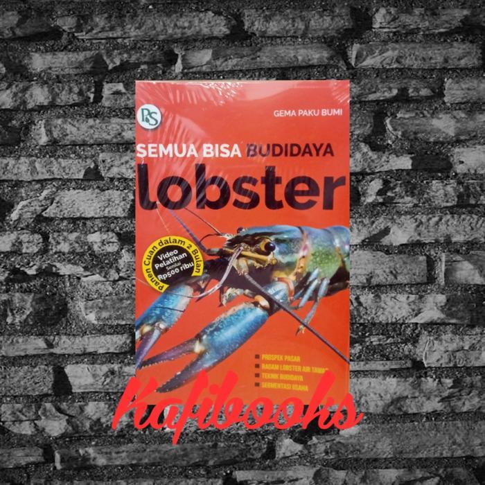 Buku Semua Bisa Budidaya Lobster