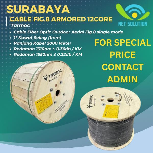 Tarmoc Fiber Optic Cable Fig 8 Armoured 12 Core 2000M Kabel Fiber Optik Fig8 Armored Indoor Outdoor