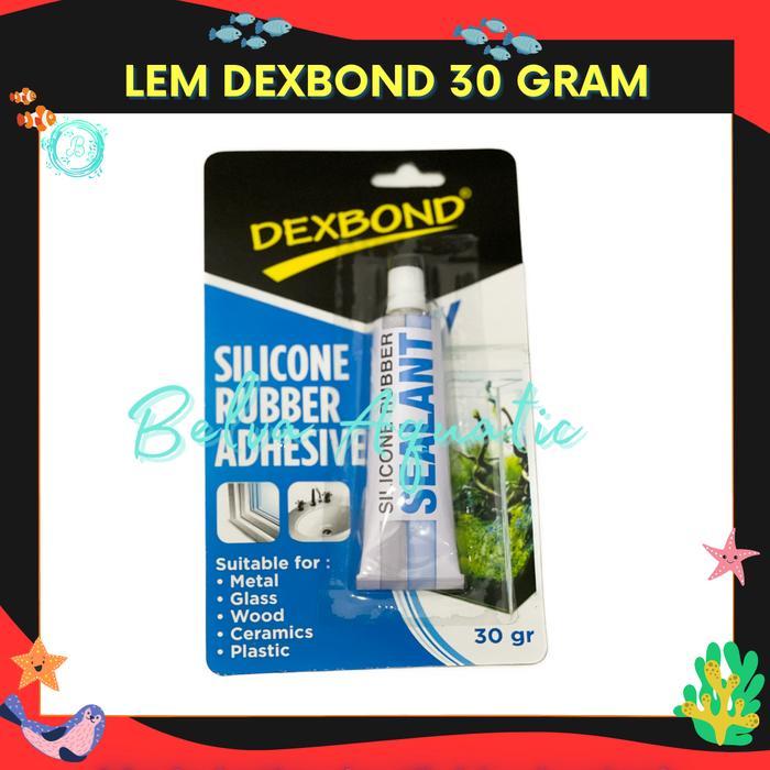 Lem Dexbond Sealant Lem Kaca Bening Aquarium Lem Odol Sealant