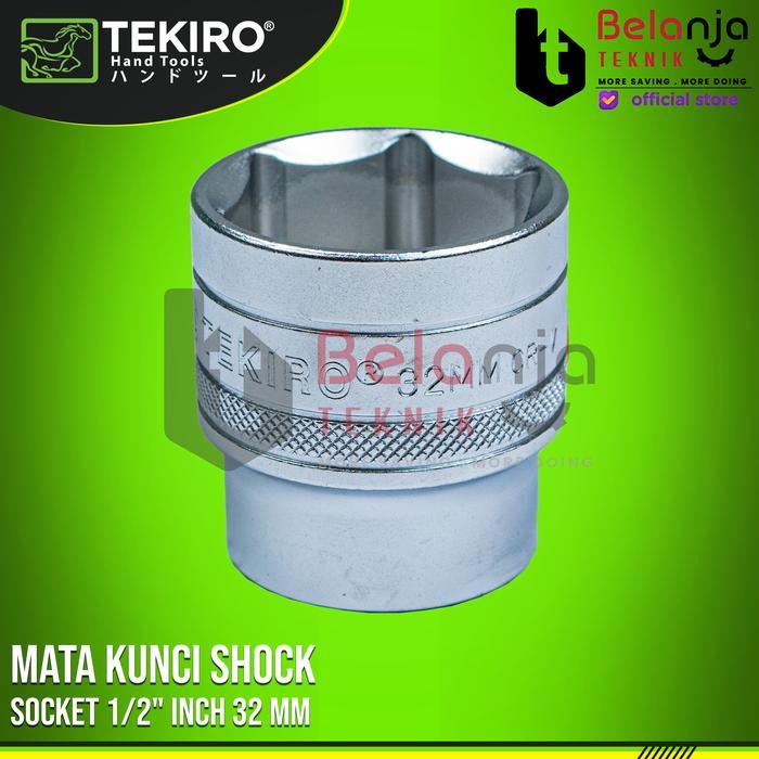 Tekiro Mata Kunci Shock 1/2" Inch 32 Mm Mata Sok 32 Mm Mata Sock 32 Mm