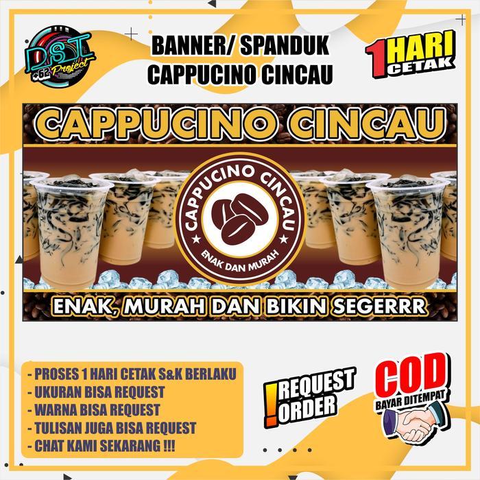 Banner / Spanduk CAPPUCINO CINCAU Posisi Landscape / Tidur