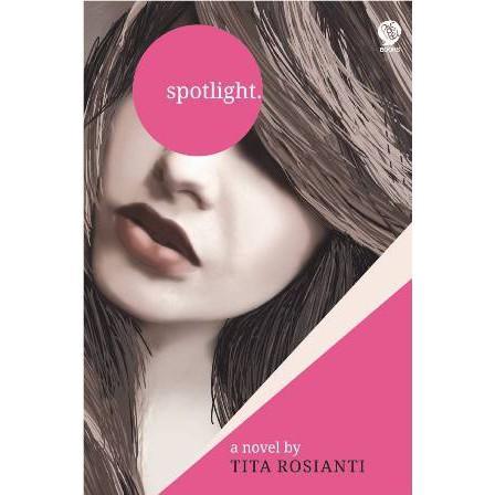 [Mizan] Buku Novel Spotlight - Tita Rosianti