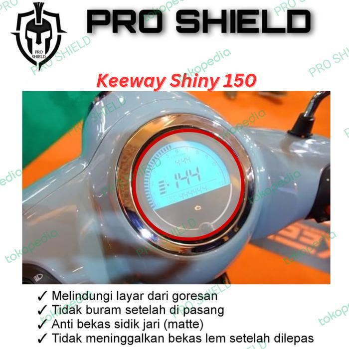 Anti gores speedometer keeway shiny