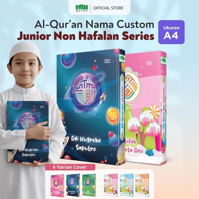 A4 Al-Qur'an Custom Nama Junior Non Hafalan - Alquran ukuran jumbo - Says Quran